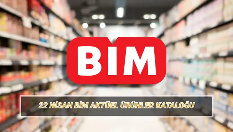 BİM'den 22 Nisan Fırsatları: Kişisel Bakım ve Daha Fazlası!
