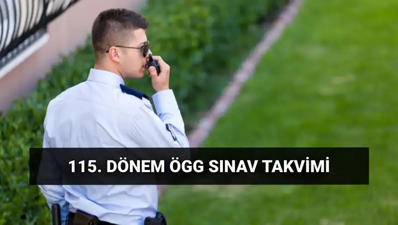 2025 Özel Güvenlik Görevlisi Sınav Tarihleri Açıklandı mı?