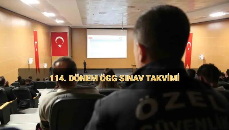 EGM'nin Açıklamasıyla 114. Dönem ÖGG Sınav Sonuç Tarihleri Belli Oldu!